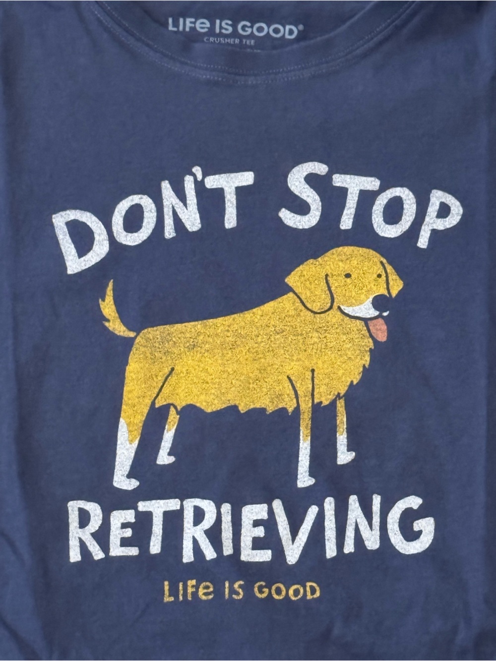Life Is Good Don't Stop Retrievin' T-Shirt Large Navy Crusher Tee
